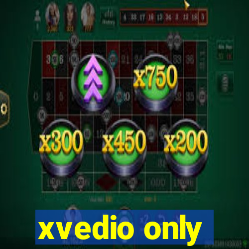 xvedio only